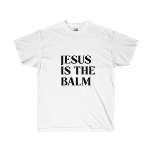 Jesus is the Balm - Cotton Tee
